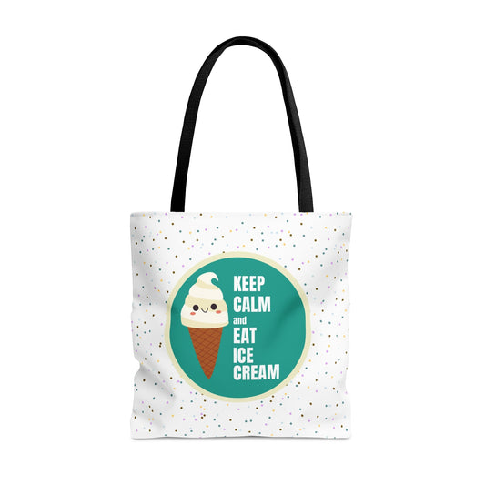 Keep Calm and Eat Ice Cream- Tote Bag