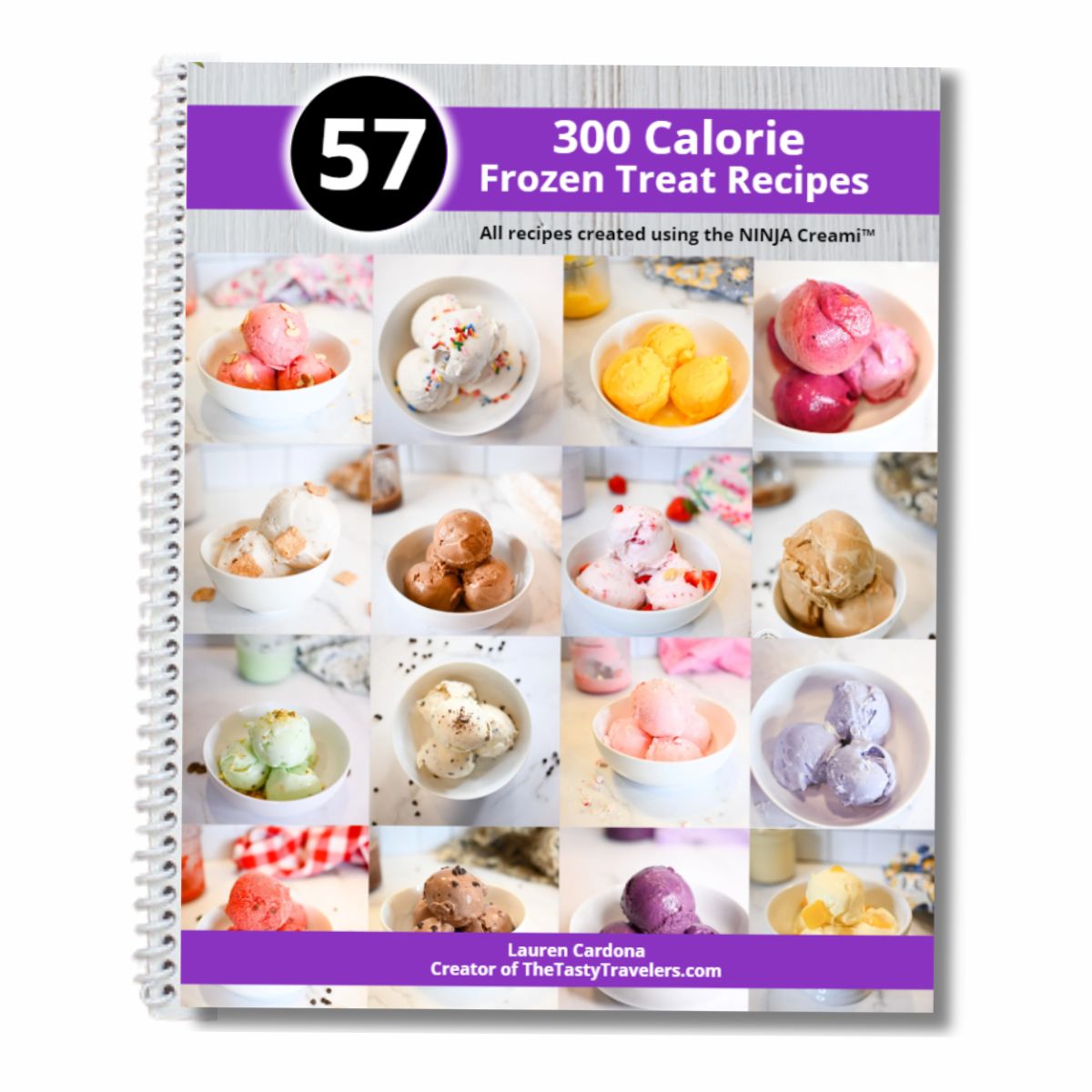 57 300 Calorie Ninja Creami Recipes-Physical Copy-Pre-Sale (Ships on approximately 10/12/2024)